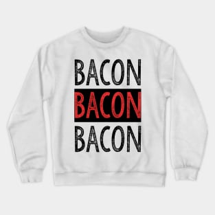 I Love Bacon Crewneck Sweatshirt